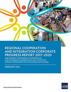 Regional Cooperation and Integration Corporate Progress Report 2017–2020 