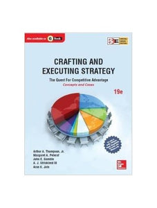 Crafting and Executing Strategy: Concepts and Readings 