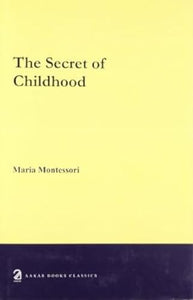 The Secret of Childhood 