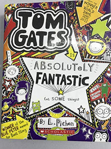 Tom Gates Book #5: Absolutely Fantastic 