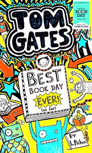 Tom Gates: Best Book Day Ever!(So Far) (World Book Day Edition 2013) 