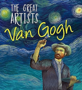 The Great Artist Van Gogh 