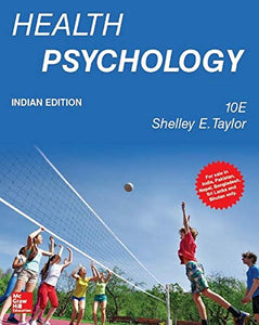 Health Psychology, 10Th Edition 