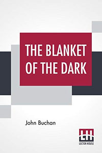 The Blanket Of The Dark 