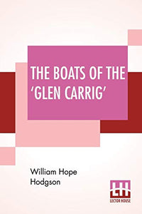 The Boats Of The 'Glen Carrig' 