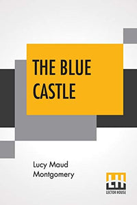 The Blue Castle 