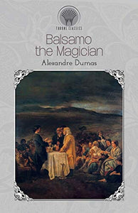 Balsamo, the Magician 