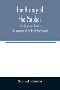 The history of the Yorubas 