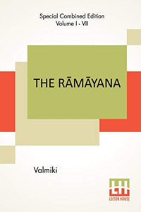 The Rāmāyana (Complete) 