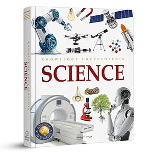 Knowledge Encyclopedia: Science 