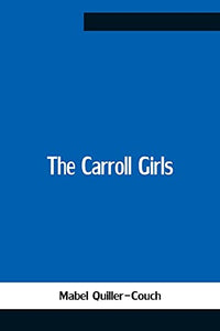 The Carroll Girls 