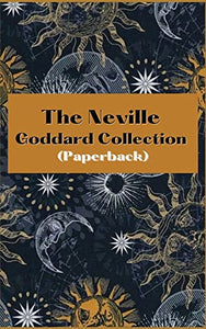 The Neville Goddard Collection 