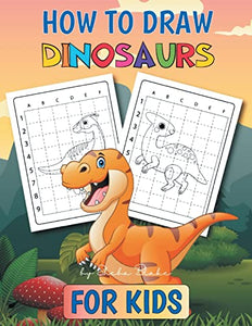 How to Draw Dinosaurs 