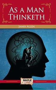 As a Man Thinketh 