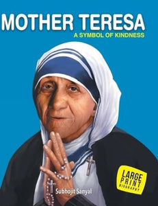 Mother Teresa Symbol of Kindness 