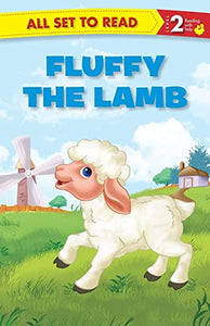 All Set to Read Readers Level 2 Fluffy the Lamb 