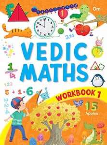 Vedic Math Workbook Level 1 