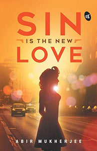 Sin is the New Love 