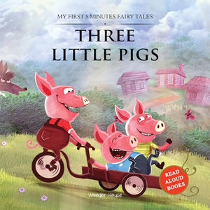 My First 5 Minutes Fairy Tale Three Little Pigs 