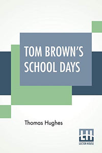 Tom Brown's School Days 