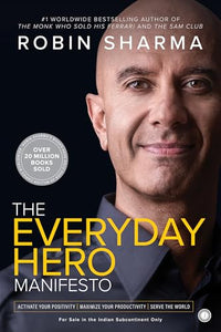 The Everyday Hero Manifesto 