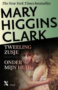 Tweelingzusje ; Onder mijn huid 