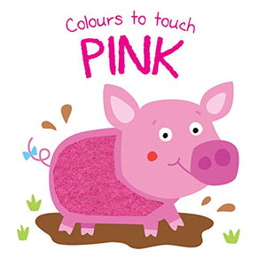 Colours To Touch - Pink 