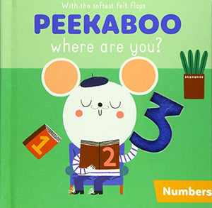 My touch & feel animal friends: Wacky Wild: Numbers (PEEKABOO WHERE ARE YOU) 