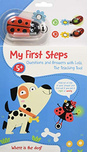 My First Steps: Where is the Dog: Where is the dog? 5+ (MY VERY FIRST STEPS) 