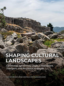 Shaping Cultural Landscapes 