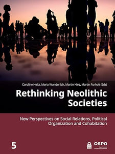 Rethinking Neolithic Societies 