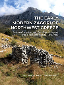 The Early Modern Zagori of Northwest Greece 