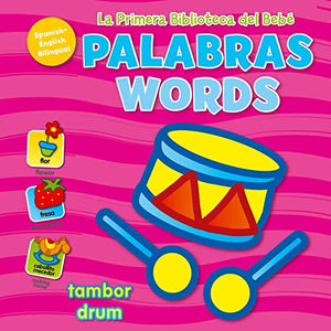 La Primera Biblioteca del Bebé Palabras (Baby's First Library-Words Spanish) 