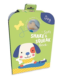 Dog (Soft Shake & Squeak Book) 