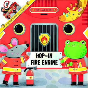 Hop-In Fire Engine (Ride and Read) 