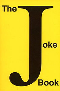 The Joke Book. Collected By Seth Siegelaub 