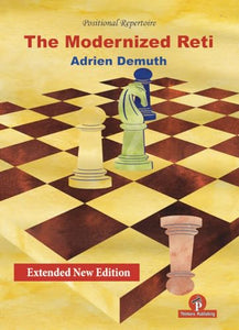 The Modernized Reti, extended second edition 