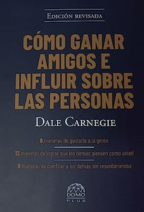 Como Ganar Amigos E Influir Sobre Las Personas 