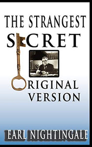 Earl Nightingale's The Strangest Secret 