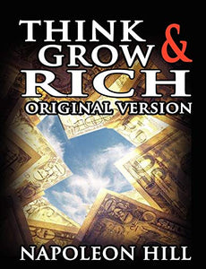 Think and Grow Rich 