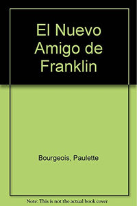 El Nuevo Amigo de Franklin 