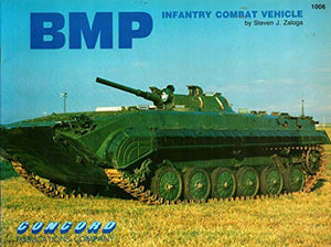 BMP Infantry Combat Vehicle 