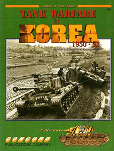 Tank Warfare in Korea, 1950-53 