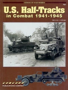 US Half-Tracks in Combat, 1941-1945 