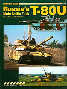 The Russian T-80 Main Battle Tank 