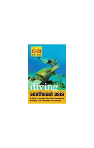 Periplus Action Guide: Diving South East Asia 