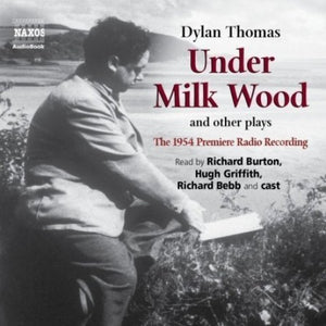 Under Milk Wood and Other Plays 