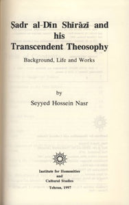 Transcendent Theosophy of Mulla Sadra 