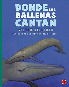 Donde Las Ballenas Cantan 