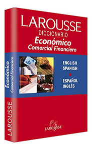 Diccionario Economico, Comercial y Financiero. Ingles-Espanol. 